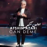 دانلود آهنگ جدید افشین آذری جان دئمه MP3 کیفیت 320 دانلود آهنگ جدید افشین آذری جان دئمه MP3 کیفیت 320