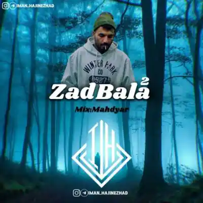 دانلود ریمیکس زد بالا 2 از ایمان حاجی نژاد مهدیار MP3 کیفیت 320 دانلود آهنگ زد بالا 2 از ایمان حاجی نژاد مهدیار